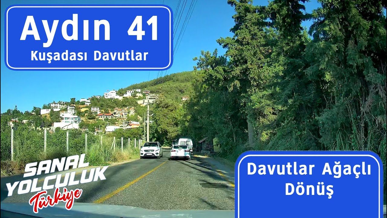 Aydın 41: Kuşadası Davutlar Ağaçlı Dönüş