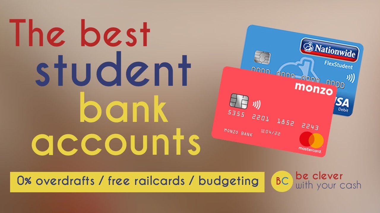 The best student bank accounts - including Nationwide, Monzo, Santander