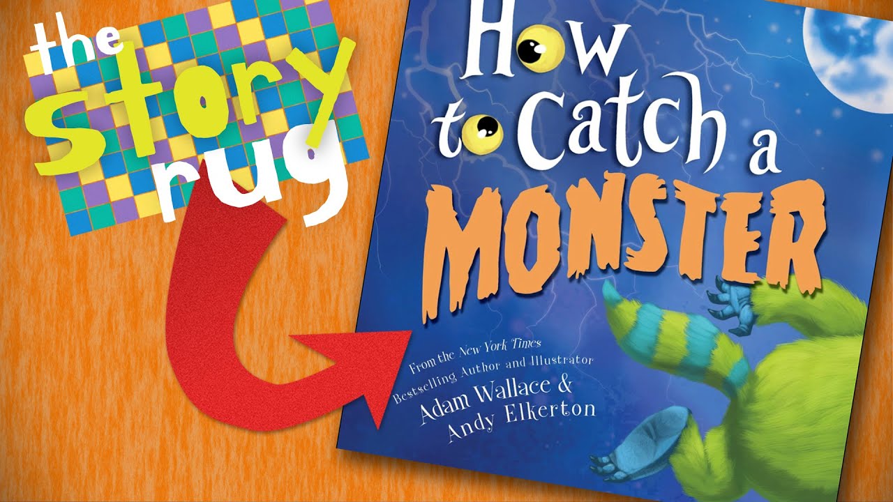 How to Catch a Monster - by Adam Wallace || Kids Book Read Aloud