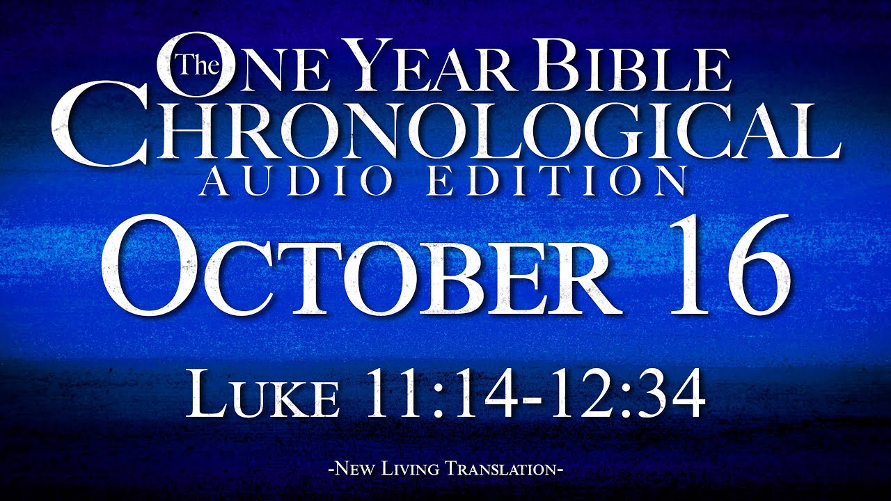 October 16 | Chronological Bible Audio Edition