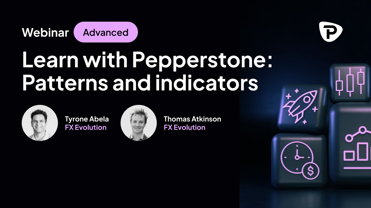 Learn with Pepperstone: Patterns and indicators (Advanced)