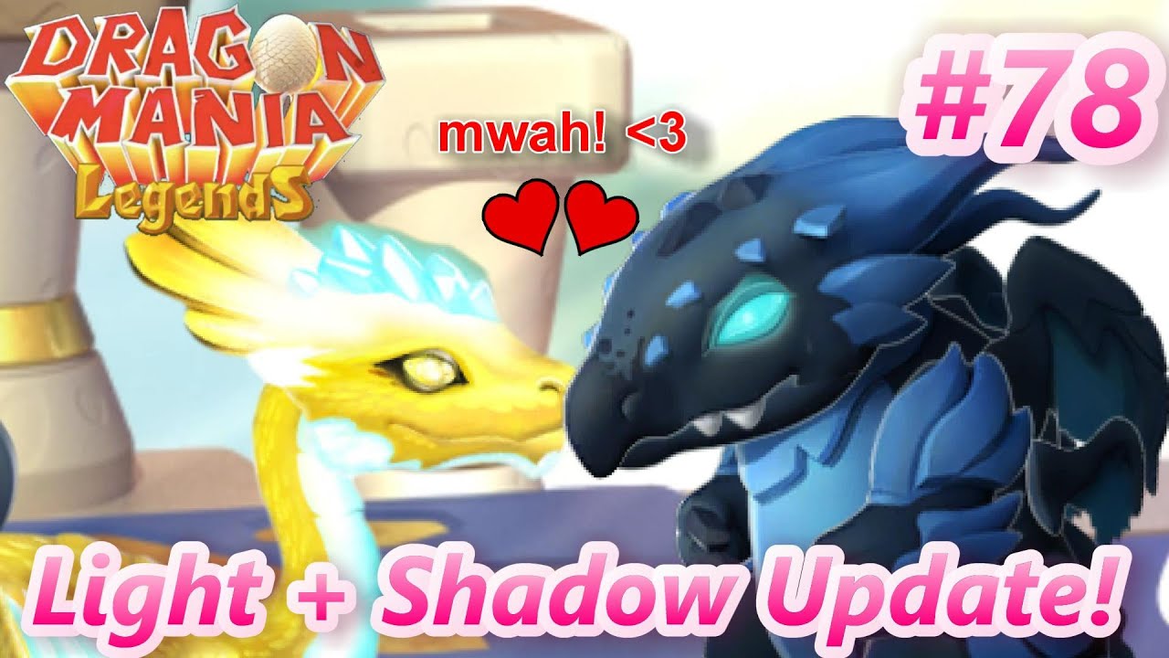 LIGHT + SHADOW UPDATE IS OUT! - Dragon Mania Legends PC #78