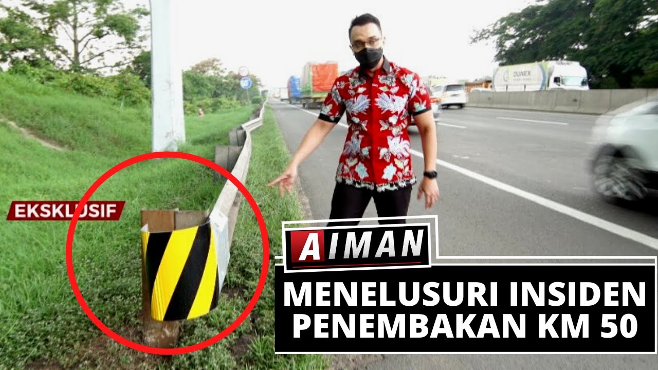 Tragedi Penembakan 6 Pengawal Habib Rizieq Menjadi Kontroversi - AIMAN (Bag 2)