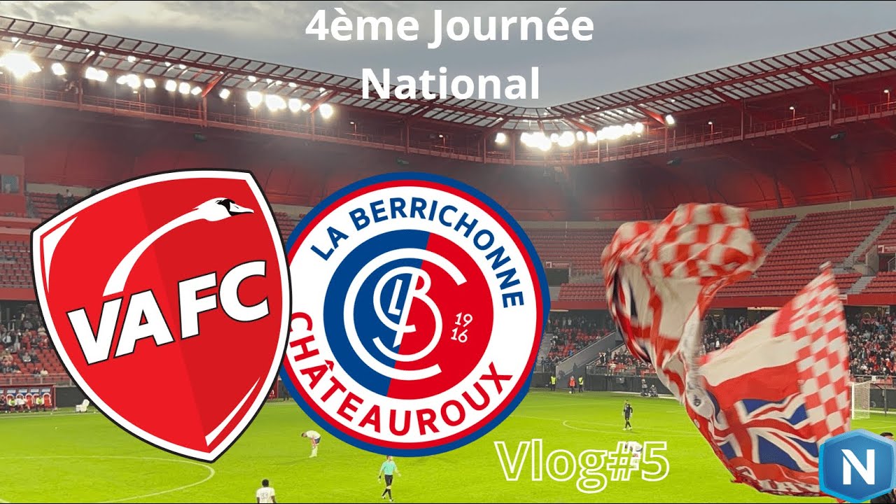 Exploit du VAFC : Une Victoire Inoubliable contre Châteauroux ! Vlog#5