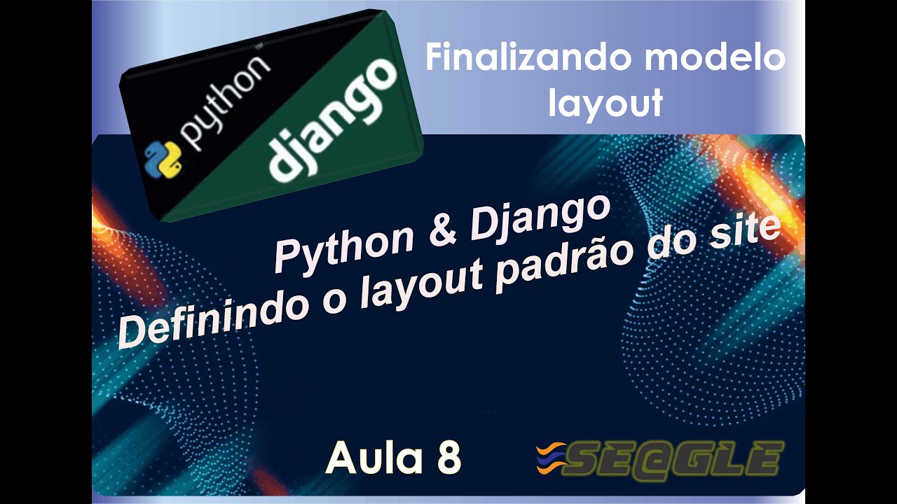 Aula 8 - Python com Django - Finalizando layout do site. Seu site responsivo com dicas de CSS.