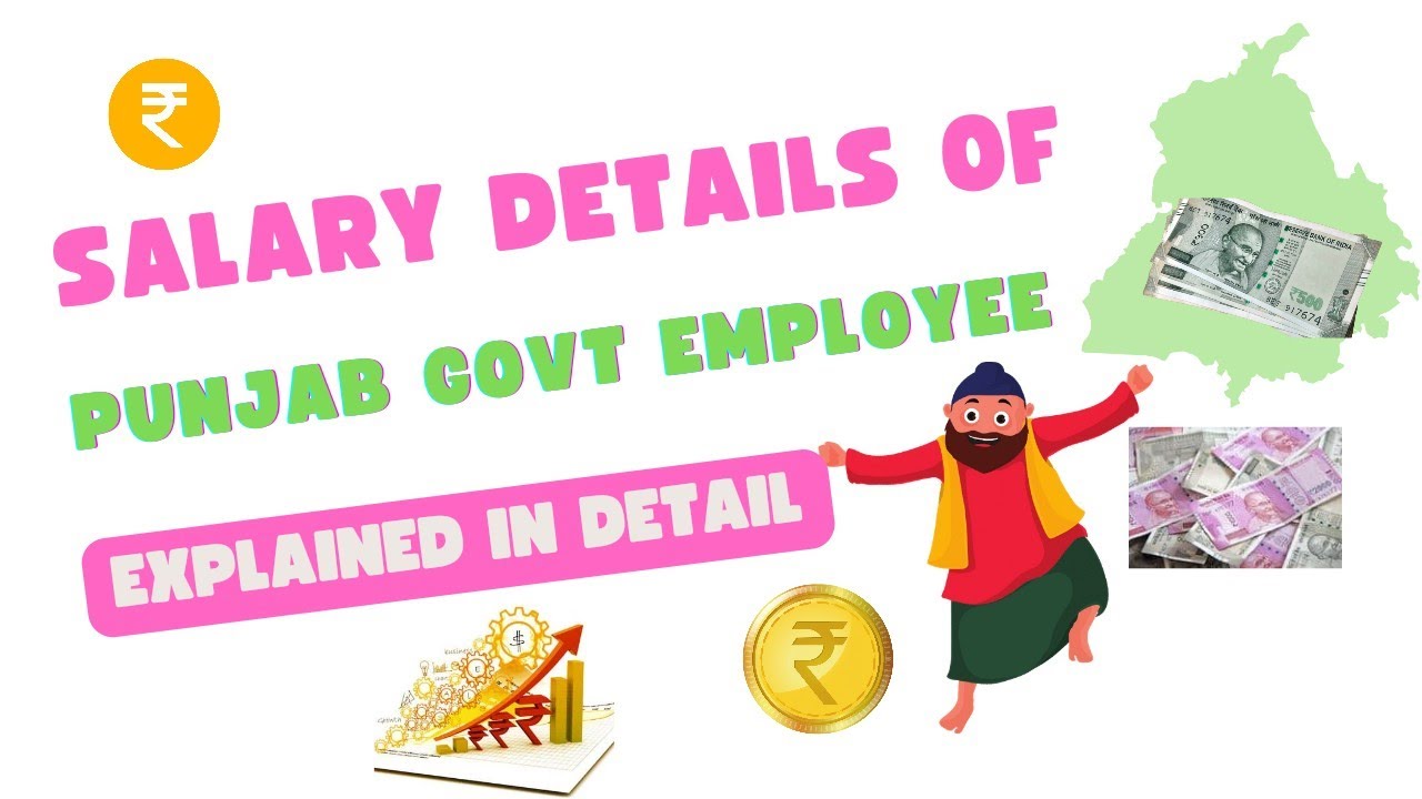 Salary of Punjab Government Employees - Explained in Detail