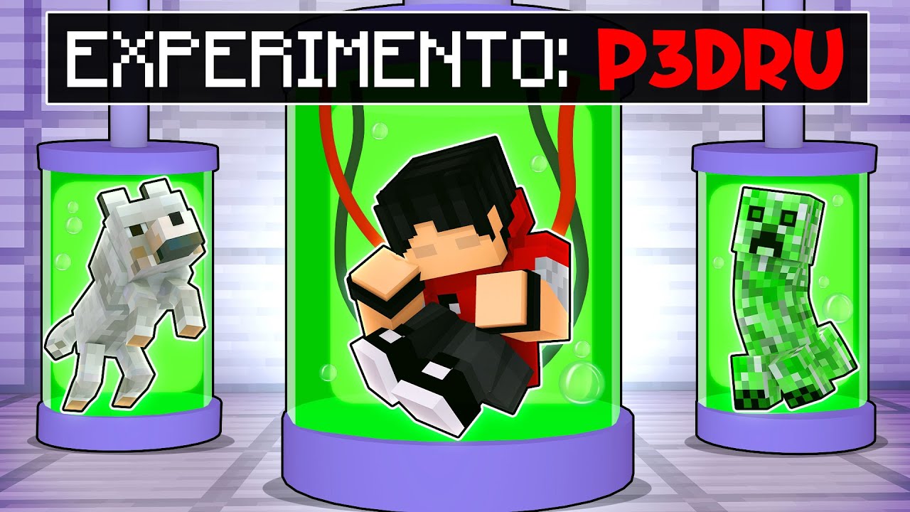 P3DRU é o EXPERIMENTO SECRETO no Minecraft