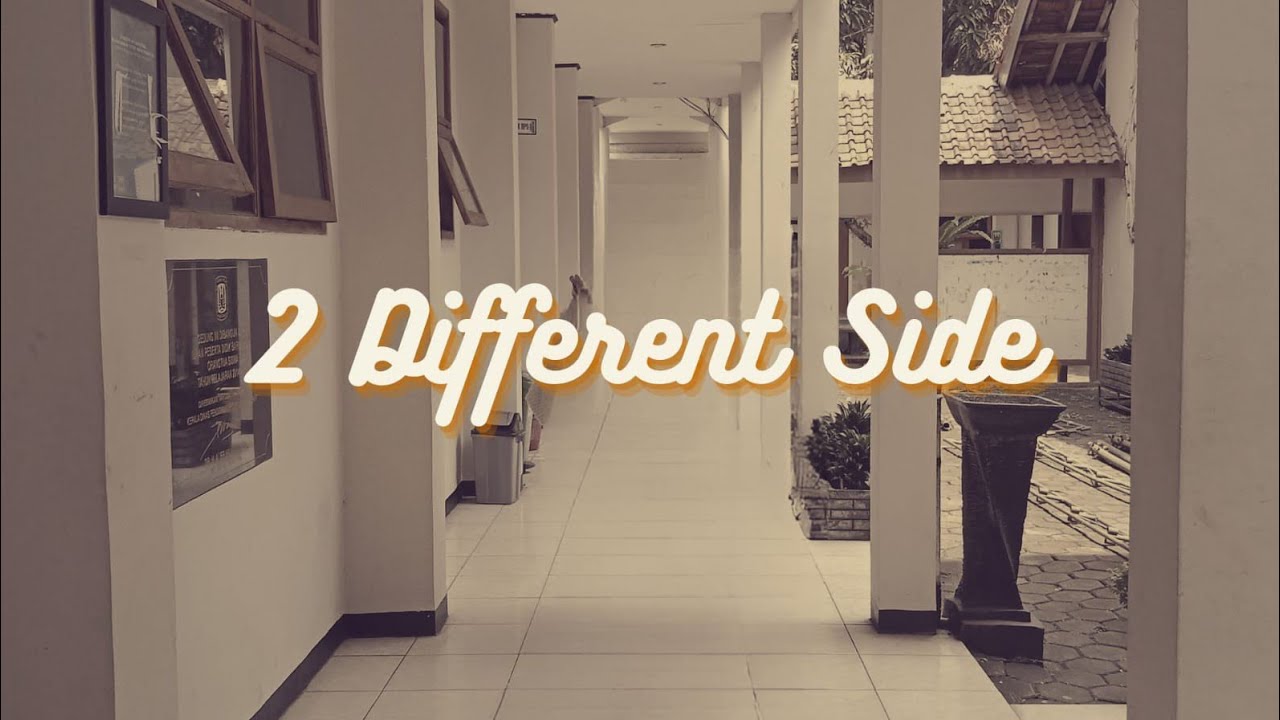 2 DIFFERENT SIDE || BY X-5 || SMAN 10 BANDUNG