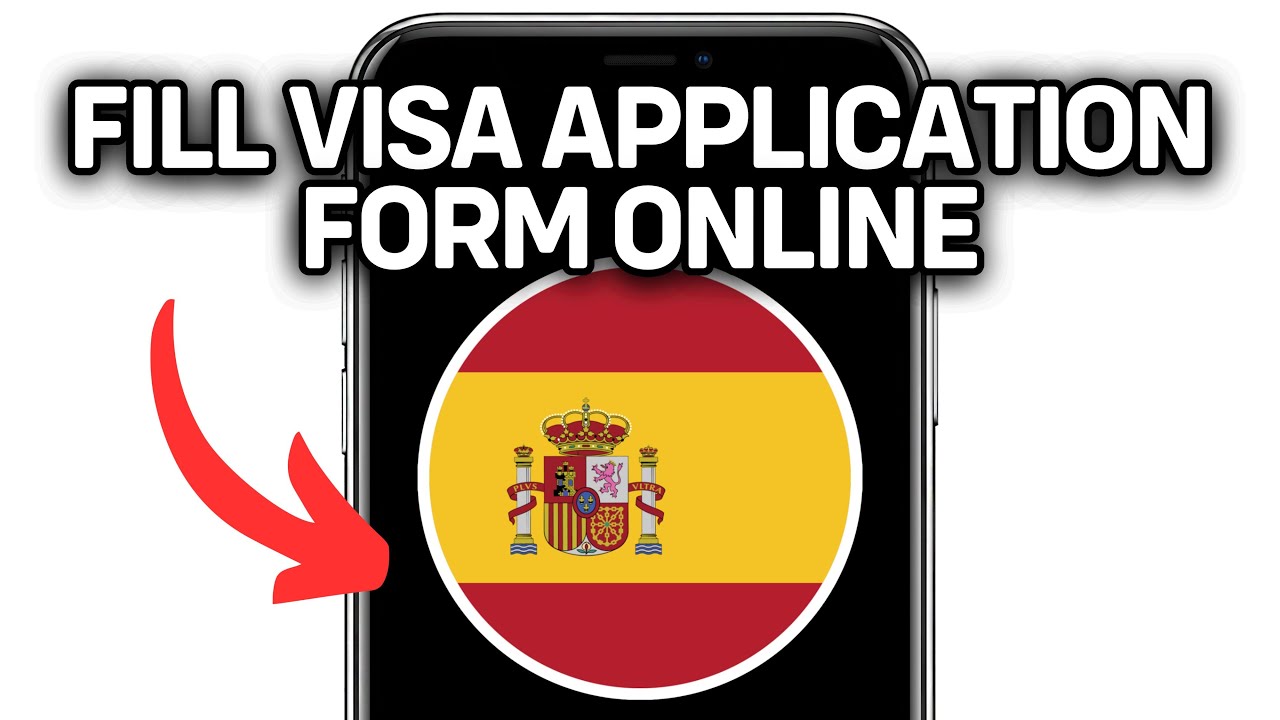 HOW TO FILL SPAIN VISA APPLICATION FORM ONLINE 2025! (FULL GUIDE)
