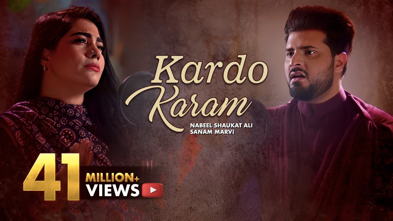 Kardo Karam | Beautiful Naat By Nabeel Shaukat Ali And Sanam Marvi S212