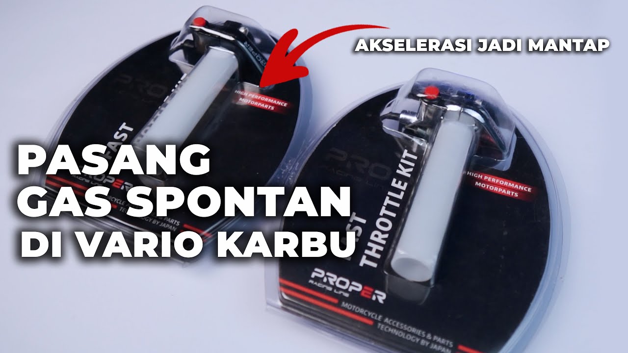 REVIEW DAN PASANG GAS SPONTAN PROPER RACING LINE #variotechno110 #variomodifikasi #gasspontan