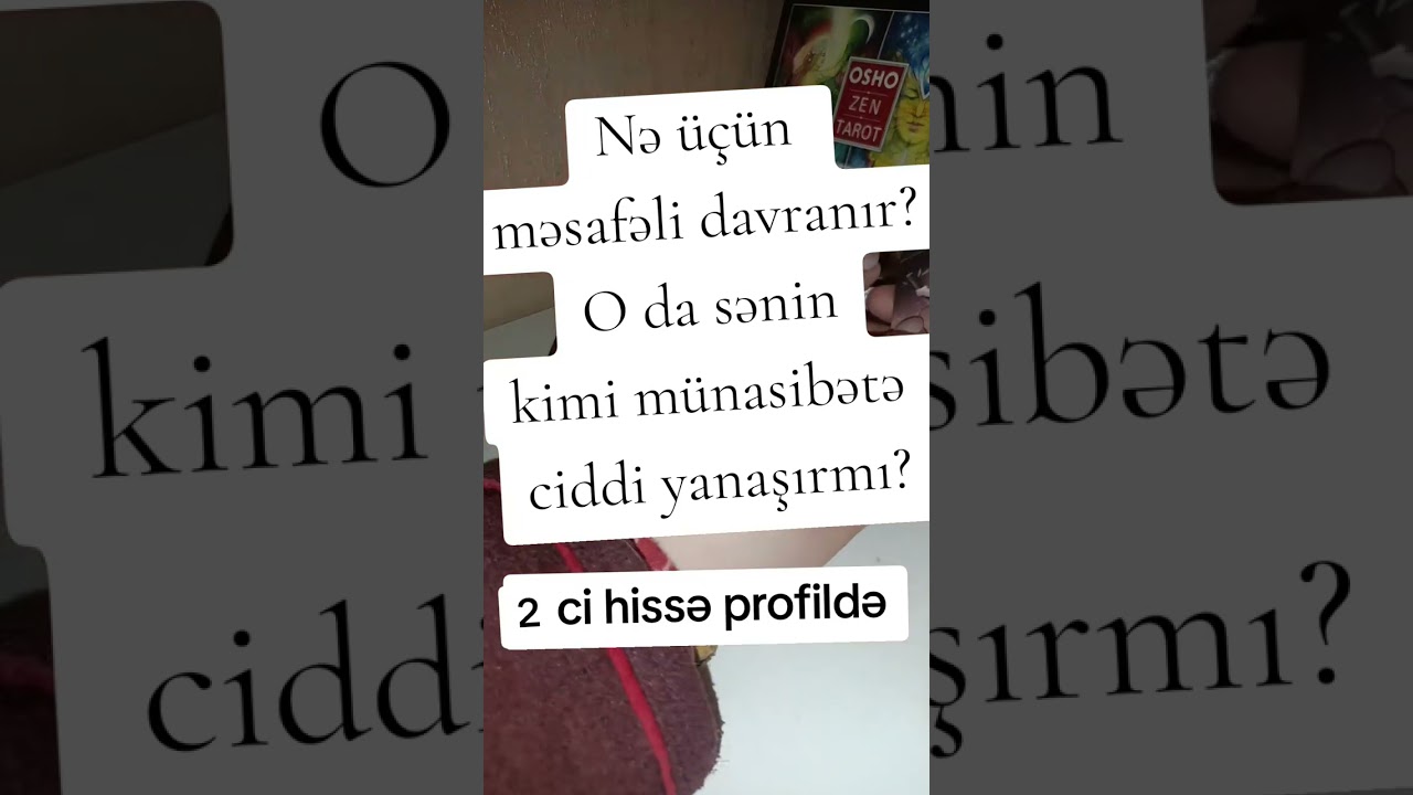 Nə üçün məsafəli davranır? 050-684-97-15 tarot falı 
