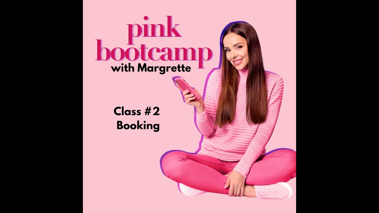Pink Bootcamp #2 Booking is the Lifeline of Your Business
