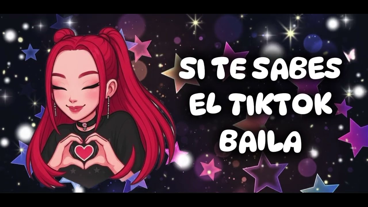 SI TE SABES EL TIKTOK BAILA! 