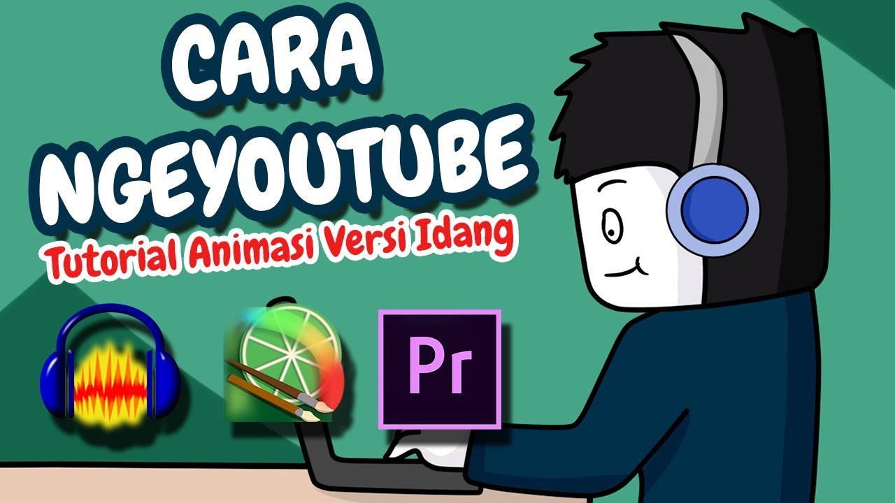 Cara NgeYOUTUBE ( Tutorial Animasi )