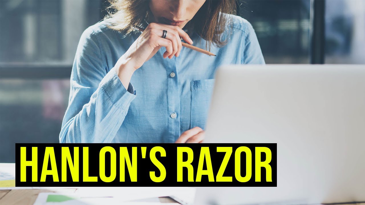Hanlon's Razor