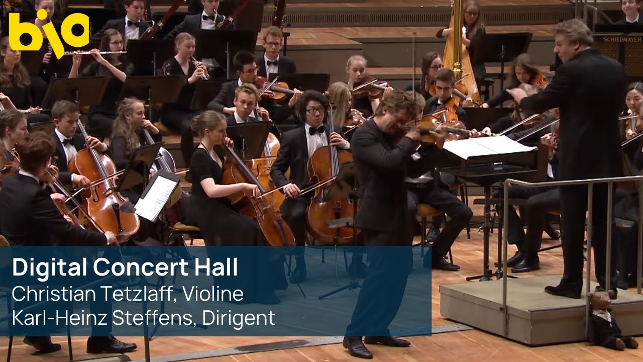 Christian Tetzlaff | Bundesjugendorchester | Karl-Heinz Steffens (Trailer Digital Concert Hall)