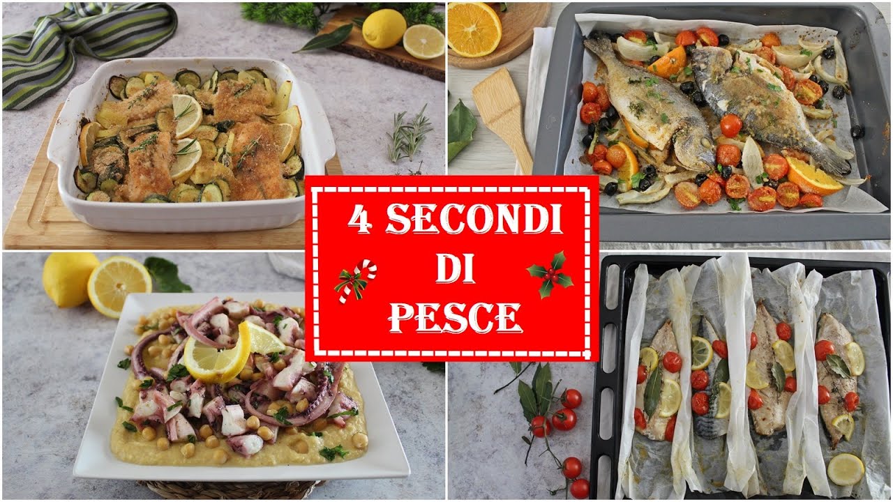 4 SECONDI DI PESCE per le Feste, tutti semplici e veloci
