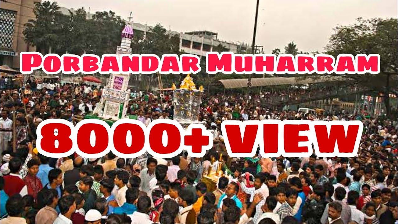 Porbandar🔥Muharram 🔥VirdiPlott🔥