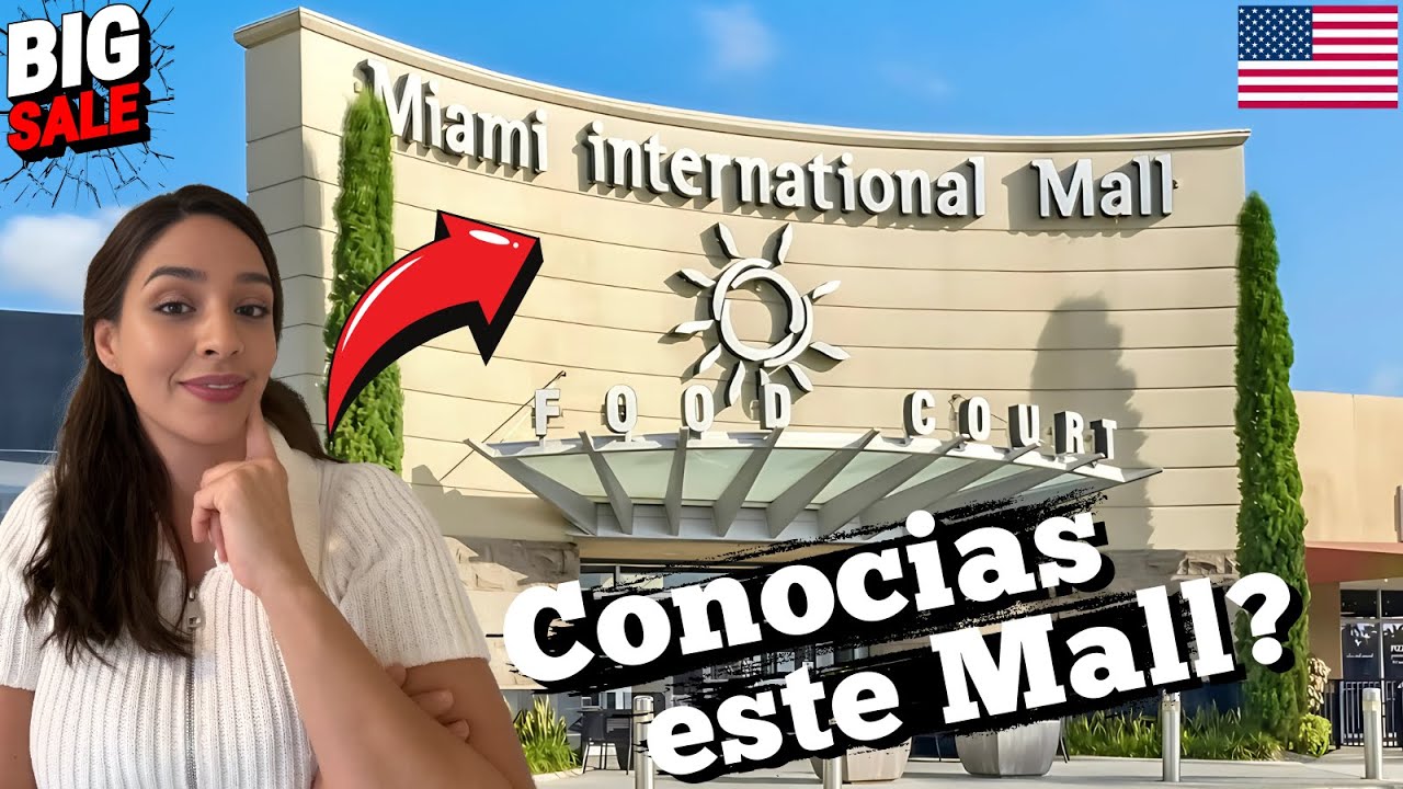 MIAMI International MALL 🇺🇸 ¿Lo conocías? 🛍️ SALE!