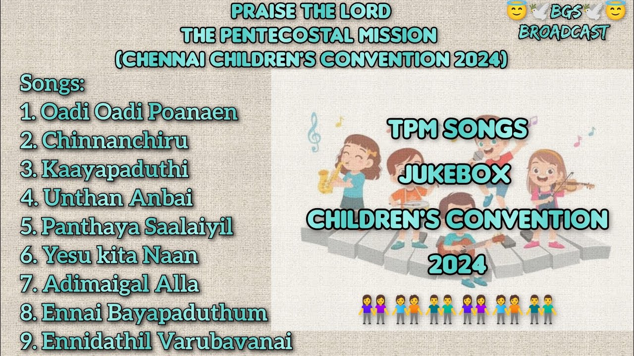 TPM Children's convention Song's 2024 (Chennai) | THE PENTECOSTAL MISSION | with Lyrics