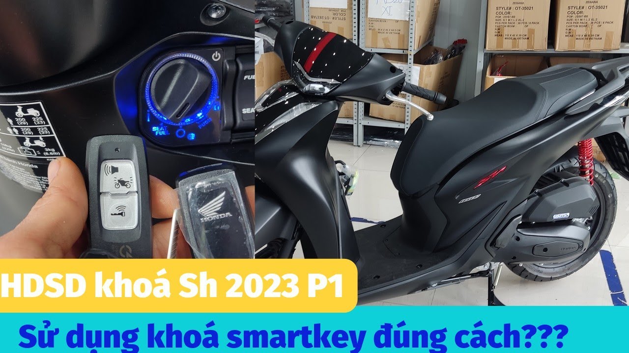 HDSD khoá thông minh smartkey Honda Sh 2023 (phần1) . Sử dụng khoá Sh 160 ,sh125, sh350 mới 2023