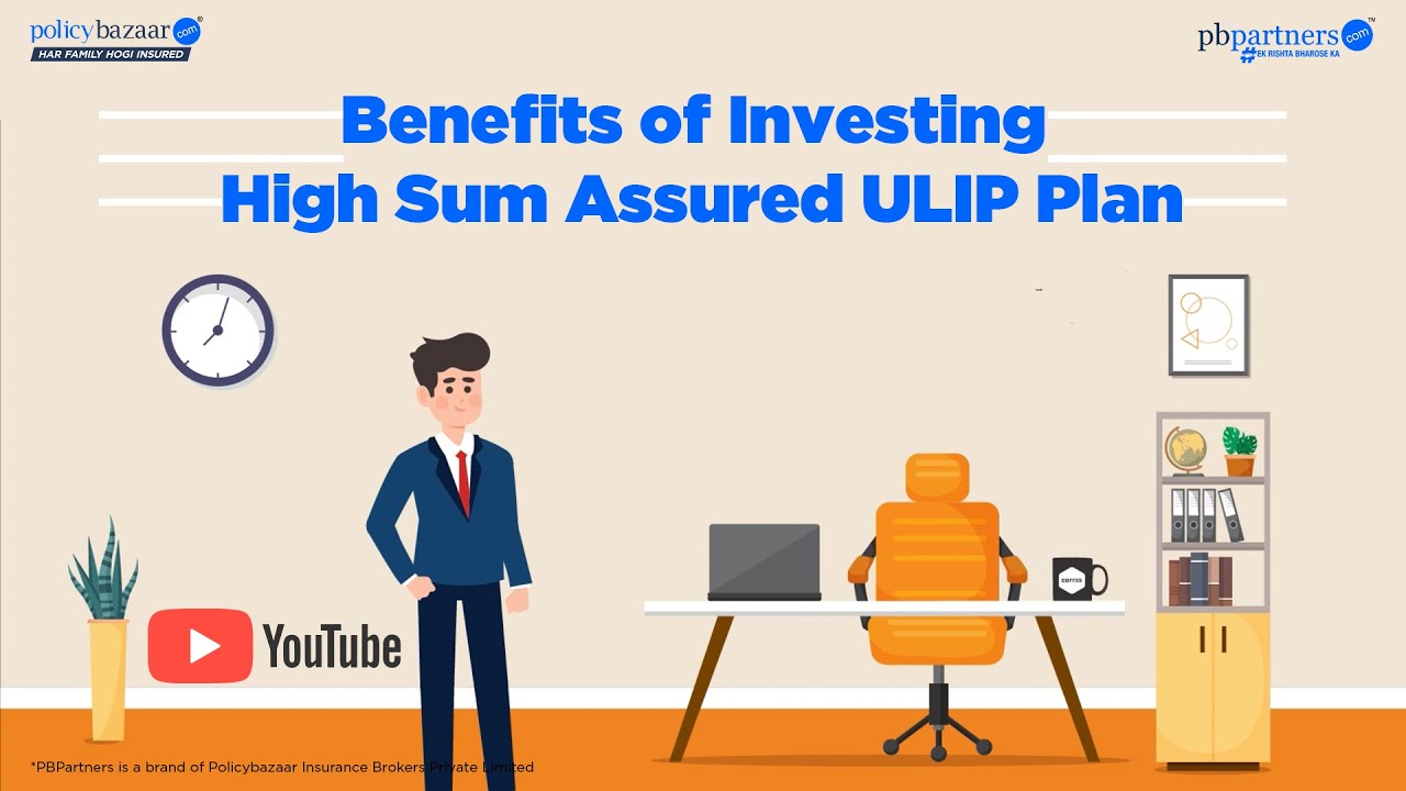 Benefits of Investing in High-Sum Assured Plan | PBPartners