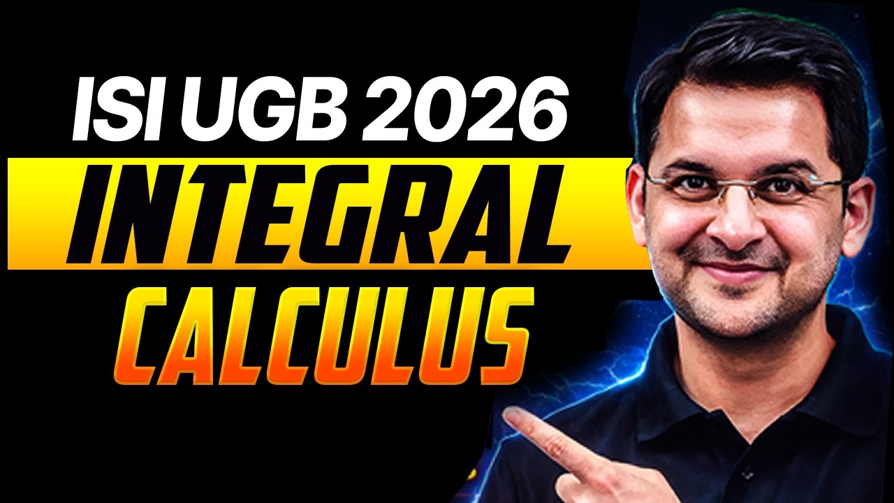 ISI UGB 2026 : INTEGRAL CALCULUS | Abhay Sir | VOS