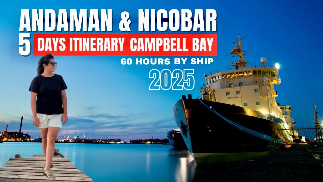 Andaman & Nicobar trip 2025 | Campbell Bay  #andaman #beach #ship #island