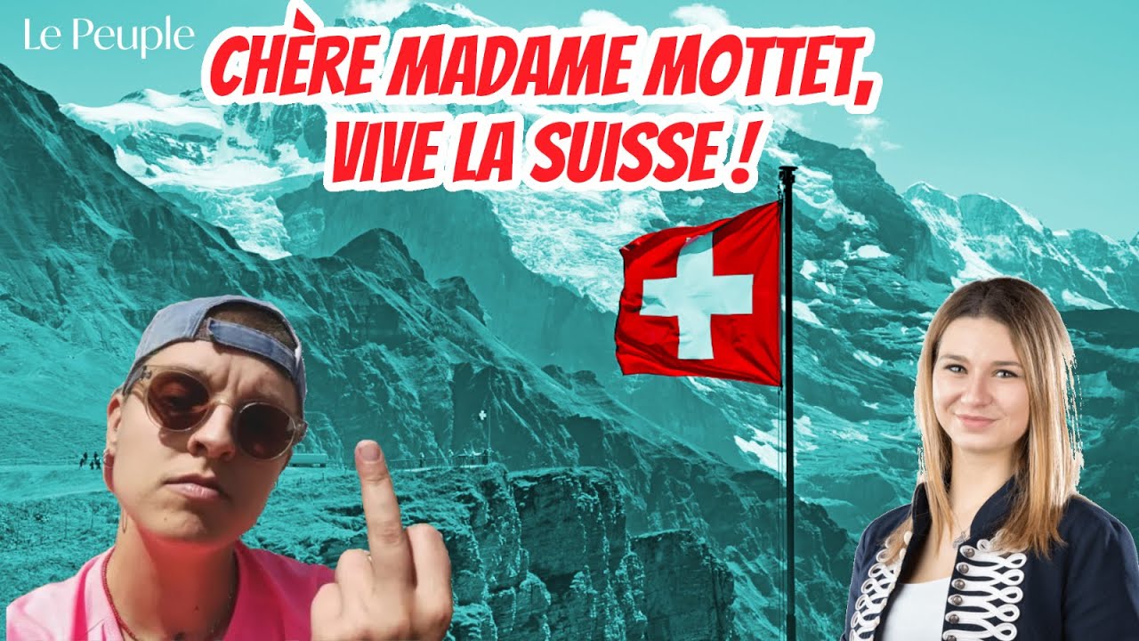 Ch&egrave;re Madame Mottet, vive le drapeau suisse !