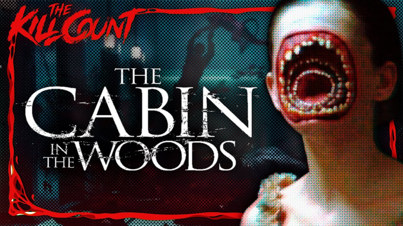 The Cabin in the Woods (2012) KILL COUNT