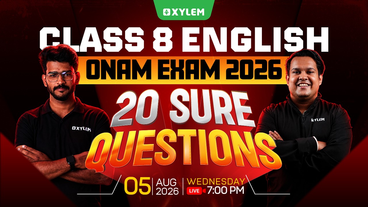 Class 8 English : Onam Exam 2026 - 20 Sure Questions | Xylem Class 8
