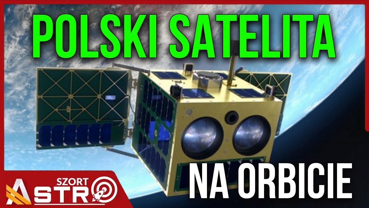 Problemy polskiego satelity na orbicie  - AstroSzort