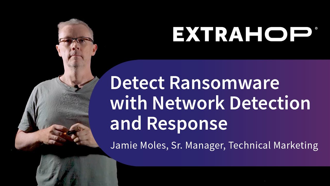 Detect Ransomware with Network Detection and Response (NDR) - The Attack Kill Chain Explained
