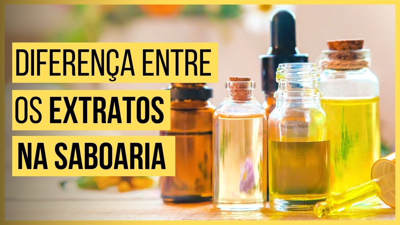 Diferença entre Extrato Glicólico e Extrato Glicerinado [Saboaria Artesanal]
