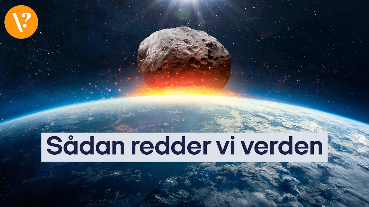 Sådan redder vi Jorden fra en asteroide