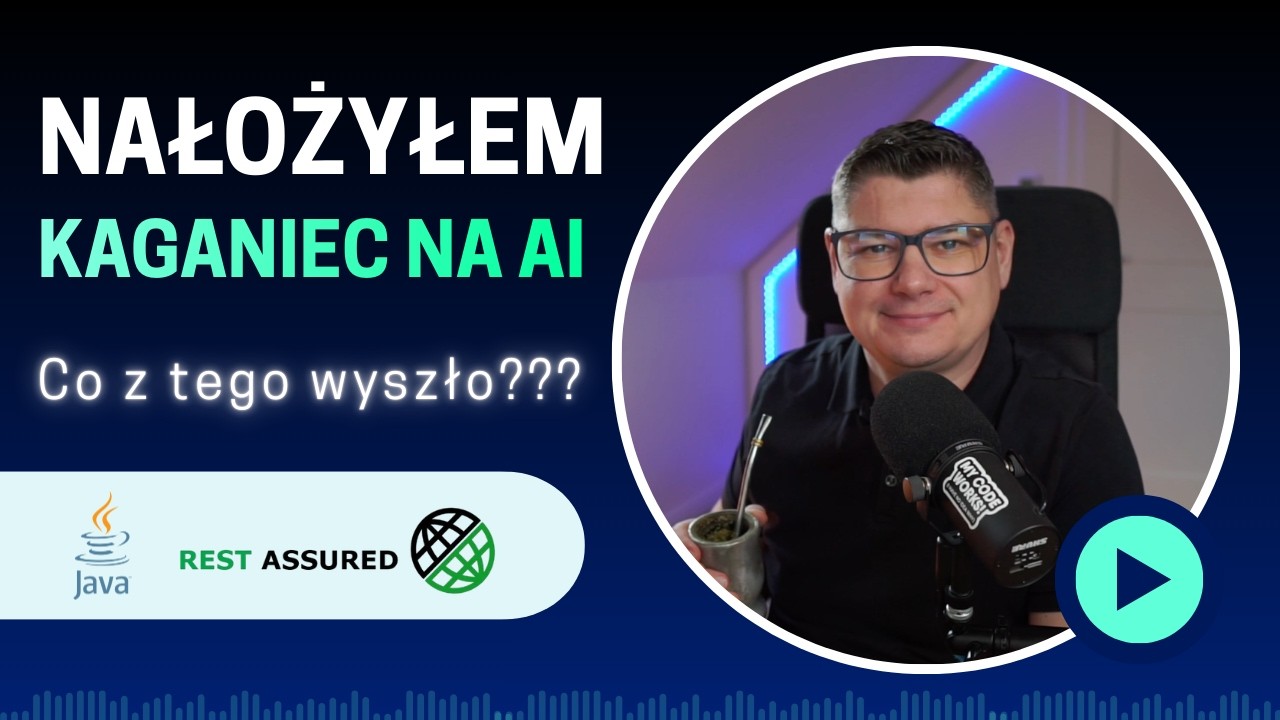 Nałożyłem kaganiec na AI i kazałem generować testy do API