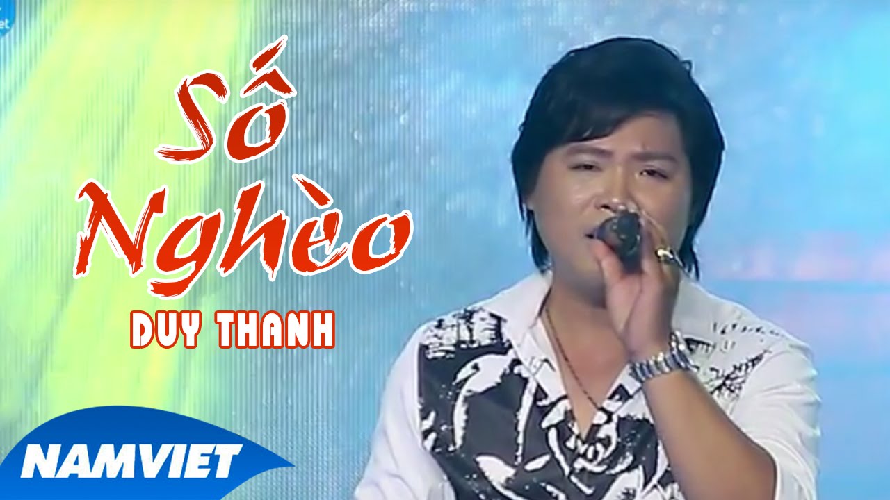 Số Ngh&egrave;o - Duy Thanh (MV OFFICIAL)