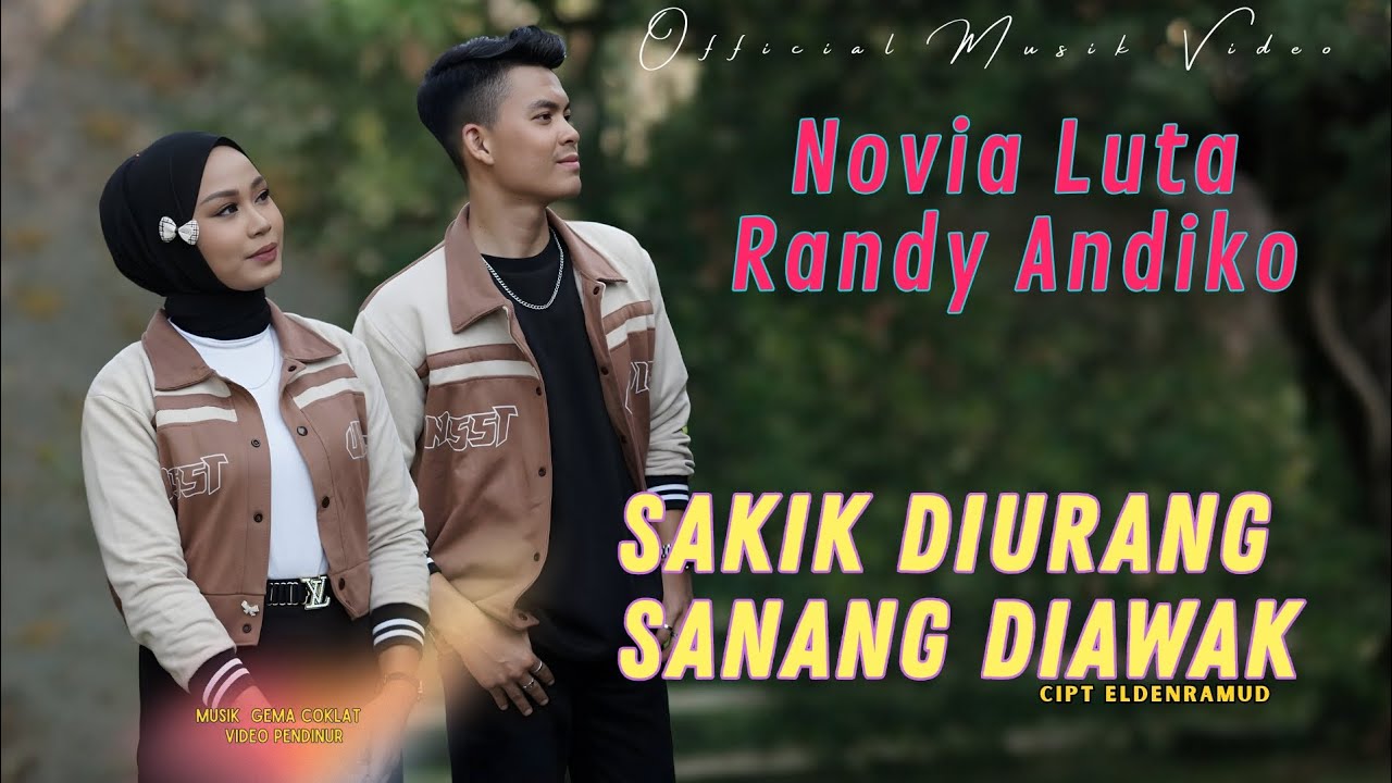 Novia Luta Ft Randi Andiko - Sakik di urang sanang di awak (official music video)