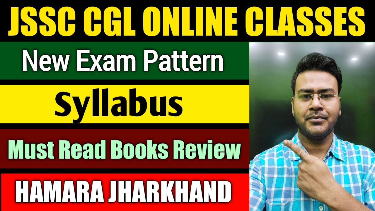 JSSC CGL Books Review For Prelim's & Mains | JSSC CGL Latest Syllabus & Exam Pattern | Best Classes