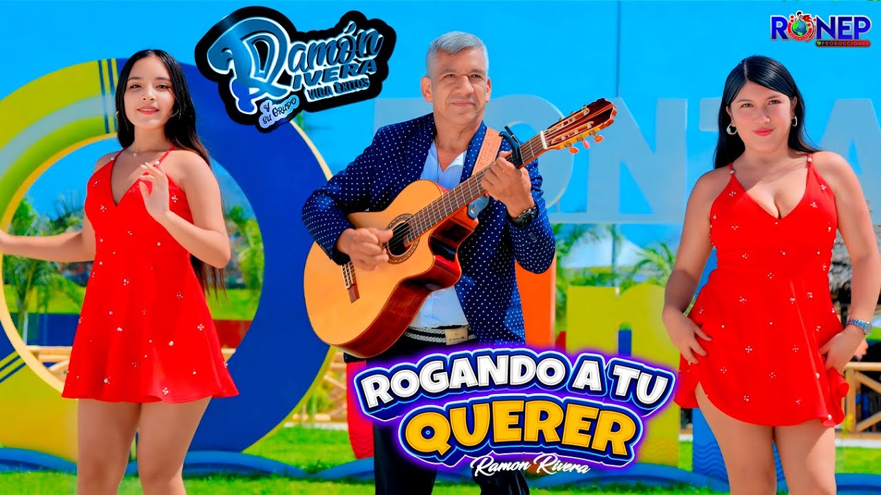 RAMON RIVERA - ROGANDO A TU QUERER - VIDEO CLIP OFICIAL 2026
