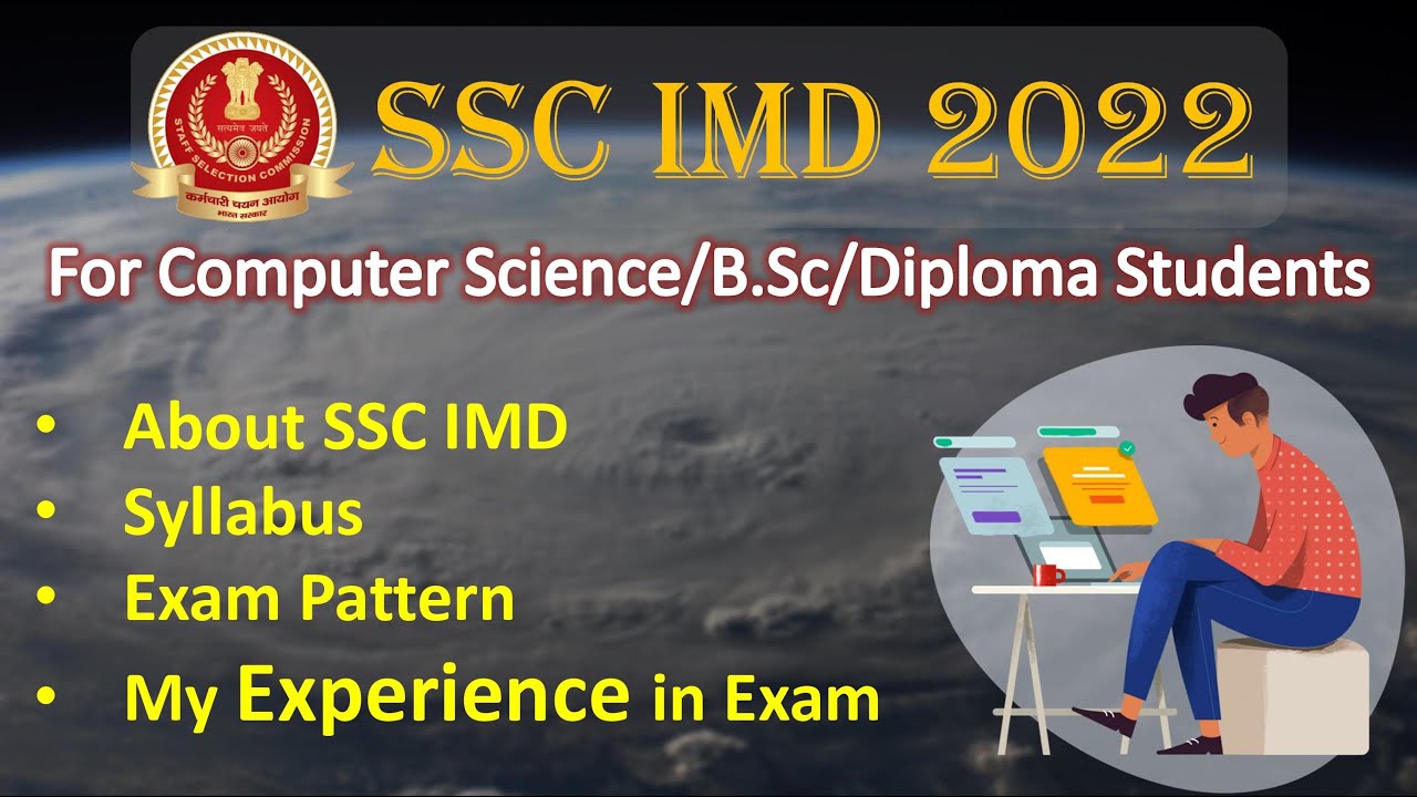 SSC IMD 2022 | Job Role | Exam Pattern | Syllabus | My Exam Experience | StudyStool |