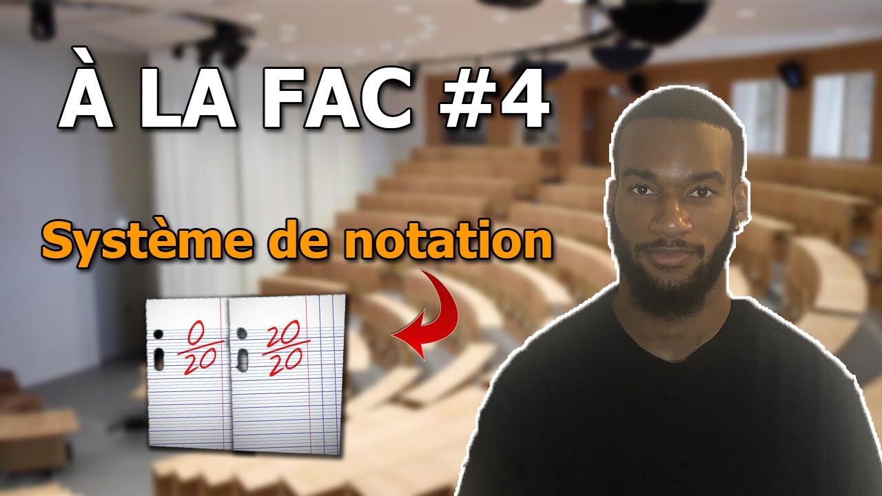 Le Syst&egrave;me de Notation &agrave; La FAC
