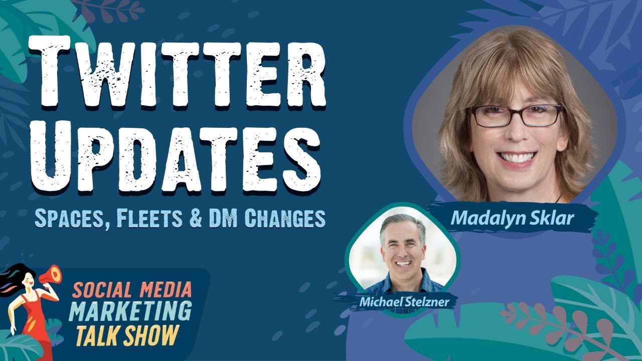 Twitter Spaces Changes, Fleets Enhancements, DM Changes, and More