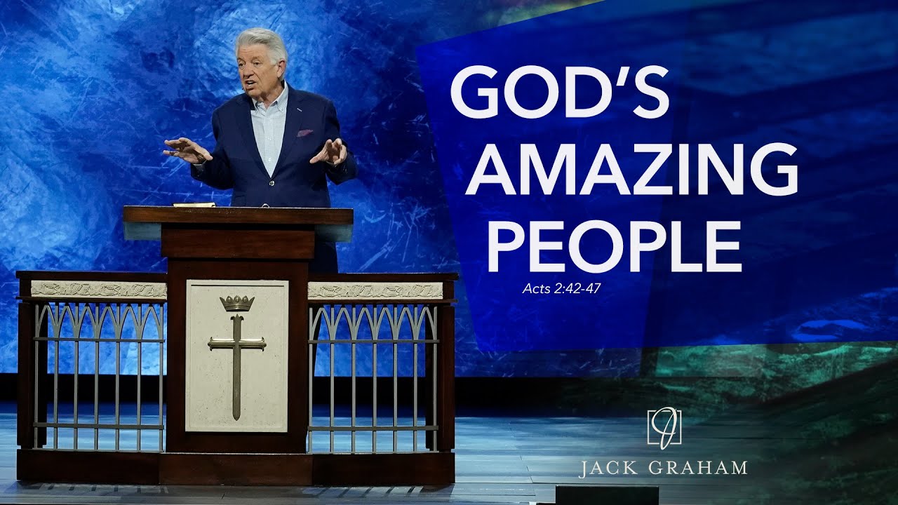 God's Amazing People  |  Jack Graham