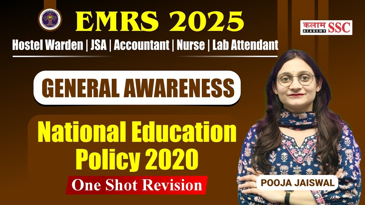 EMRS 2025 General Awareness | National Education Policy 2020 One Shot Revision | NEP 2020 Explained