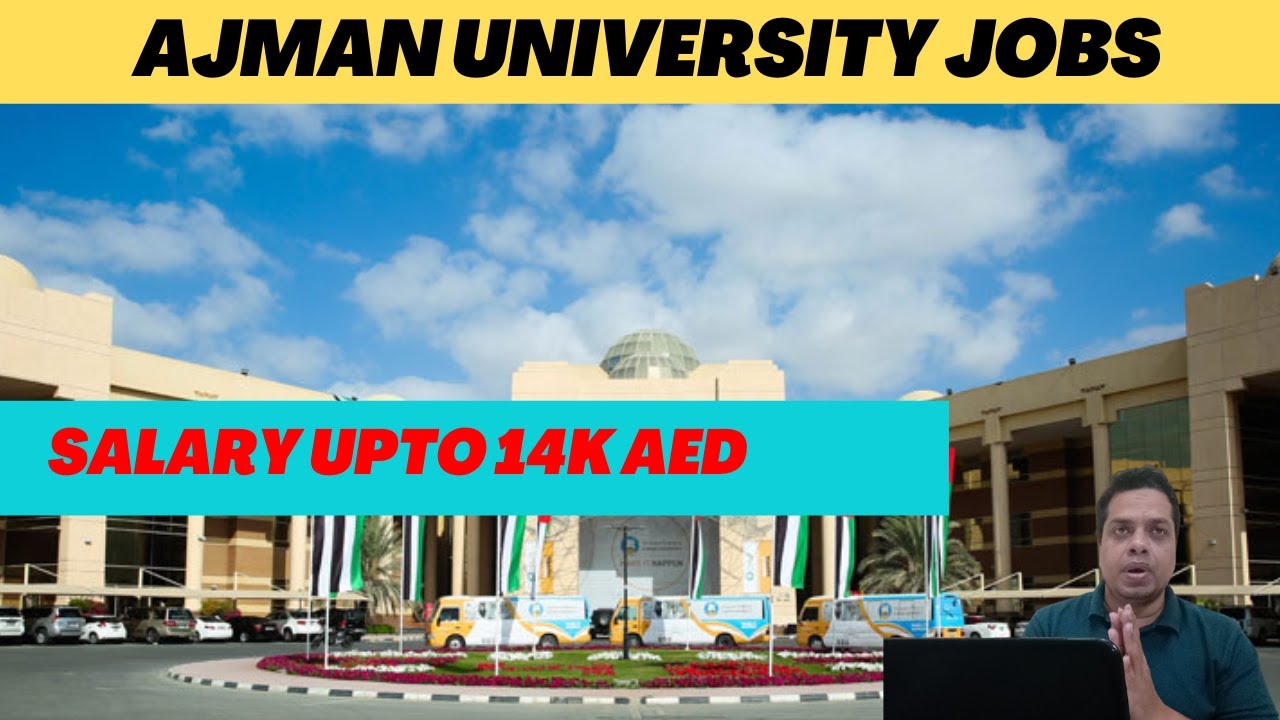 Ajman University Jobs - Good Salary Packages