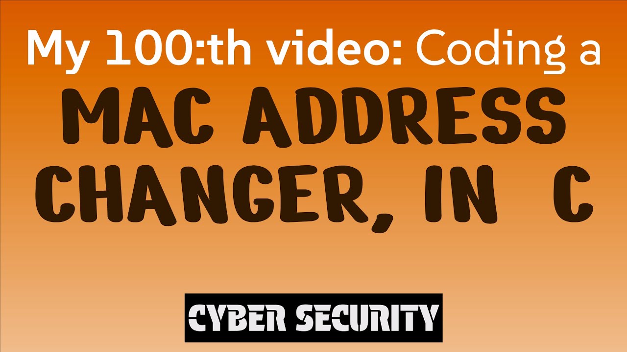 Project: Coding a Mac Address Changer, in C