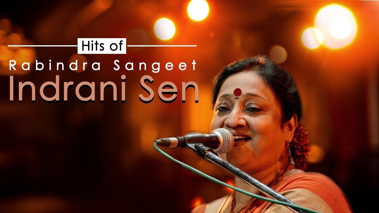 Hits of Rabindra Sangeet by Indrani Sen | Timeless Rabindranath Tagore Songs | Audio Jukebox