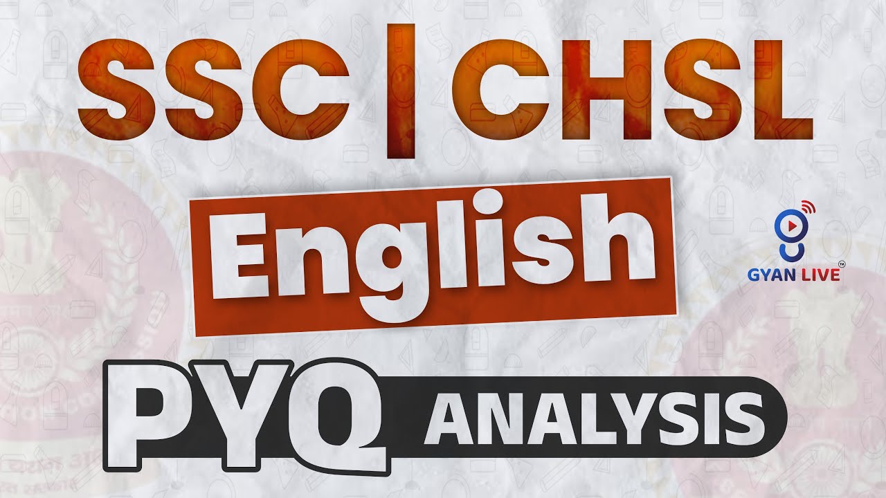 ENGLISH PYQ ANALYSIS | SSC | MTS & CHSL - 2024 | LIVE @12:00pm #gyanlive #ssc #english #chsl #mts